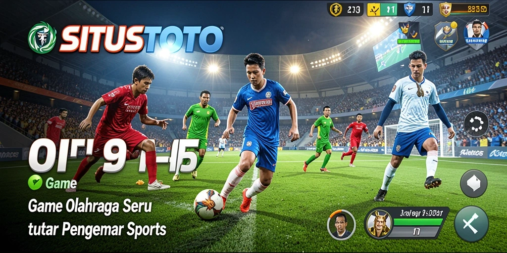 Tampilan gameplay seru dalam SITUSTOTO dengan variasi olahraga.